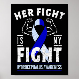 Affiche Son combat est Mon combat Hydrocéphalie Sensibilis