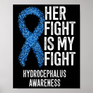 Affiche Son Combat Est Mon Combat Hydrocéphalie Sensibilis