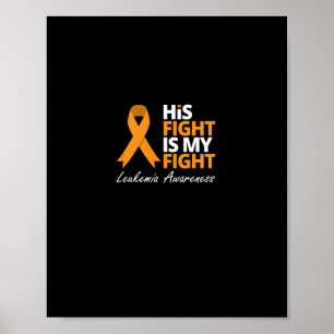Affiche Son Combat Est Mon Combat Leucémie Orange Ribbon L