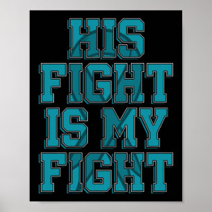 Affiche Son Combat Est Mon Combat Polykystique Maladie Du
