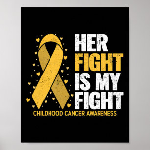 Affiche Son Combat Est Mon Combat Pour Le Cancer Infantile