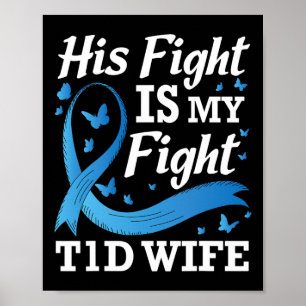 Affiche Son combat est mon combat T1d Femme Sensibilisatio