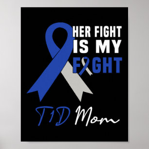 Affiche Son combat est mon combat T1D Maman Conscience du