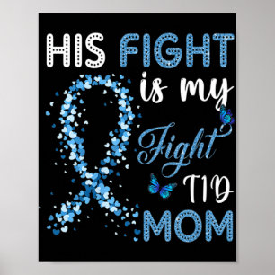 Affiche Son Combat Est Mon Combat T1D Maman Sensibilisatio