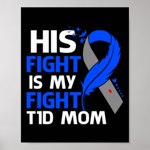 Affiche Son Combat Est Mon Combat T1D Maman Type 1 Diabète