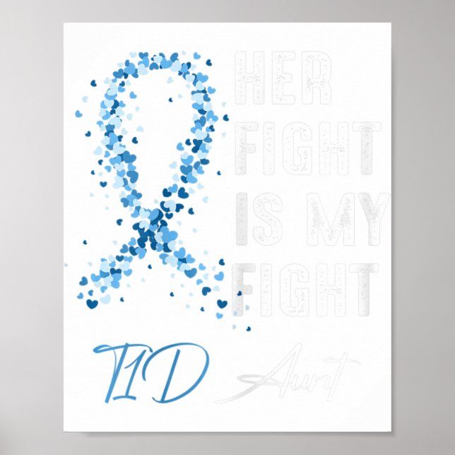 Affiche Son Combat Est Mon Combat T1D Tante Type 1 Diabète (Devant)