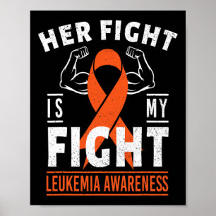 Affiche Son combat est My Fight Leukemia Cancer Awareness