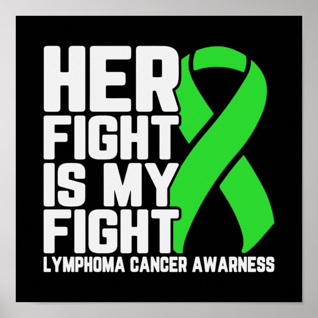Affiche Son combat est My Fight Lymphoma Awareness Support (Devant)