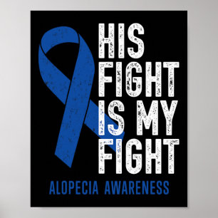 Affiche Son combat My Fight Family Support Alopecia Areata