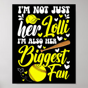 Affiche Son plus grand fan Softll Lolli D'un joueur Softll