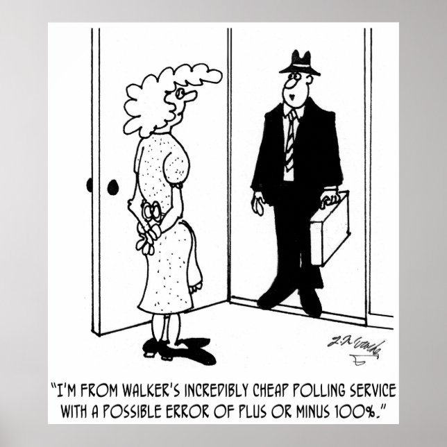 Affiche Sondage avec erreur possible de Plus ou moins 100% (Devant)