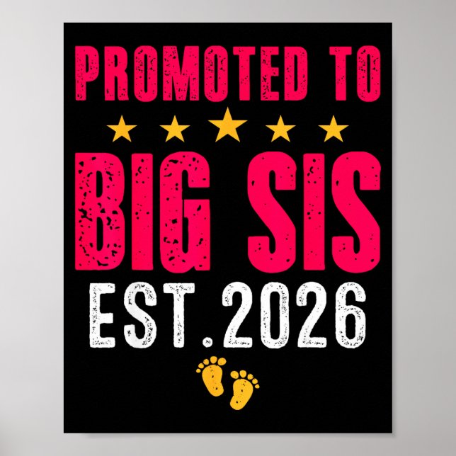 Affiche Soon To Be Big Sister 2026 Funny Promoted To Big S (Devant)