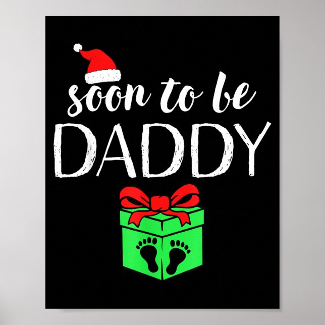 Affiche Soon To Be Daddy Christmas Funny Pregnancy Announc (Devant)