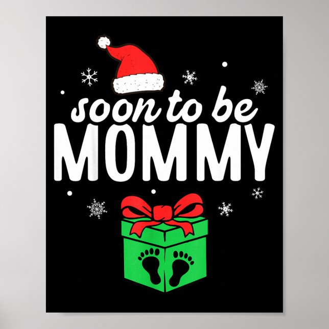 Affiche Soon To Be Mommy Christmas Funny Pregnancy Announc (Devant)