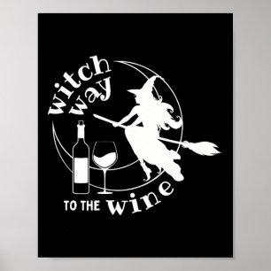 Affiche Sorcière Au Vin Halloween Witchy Femmes Drôle