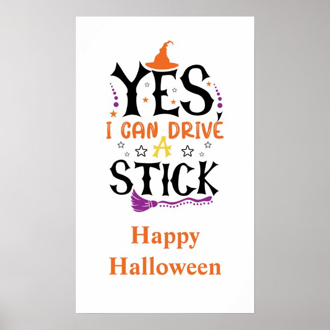 Affiche Sorcière drôle d'Halloween Oui je peux conduire un (Devant)
