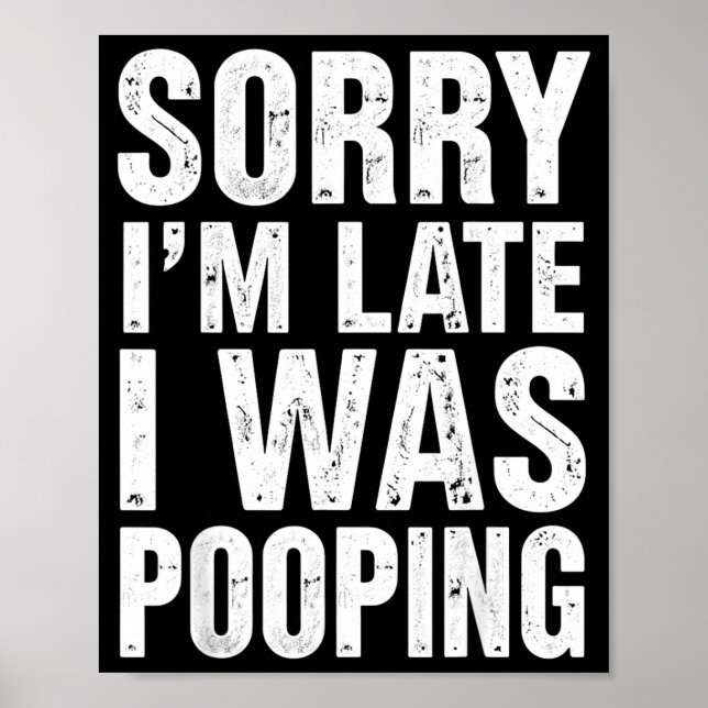 Affiche Sorry I'm Late I Was Ong  (Devant)