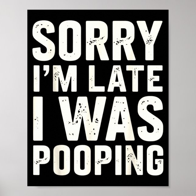 Affiche Sorry I'm Late I Was Ong  (Devant)