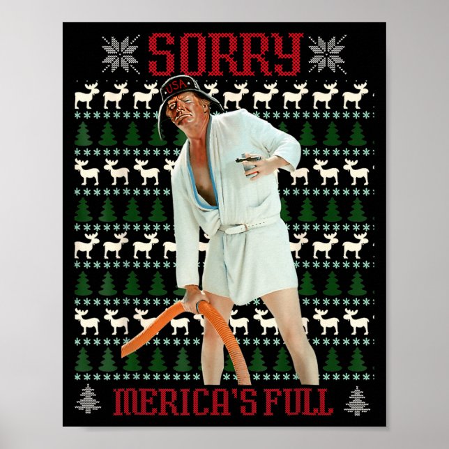 Affiche Sorry Mericas Full Funny Trump Christmas Ugly  (Devant)
