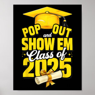 Affiche Sortez Et Montrez Em Cl De 2025 Senior 2025 Gradua