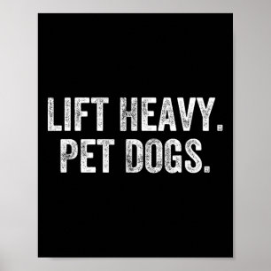 Affiche Soulever des chiens de compagnie lourds Gym Haltér