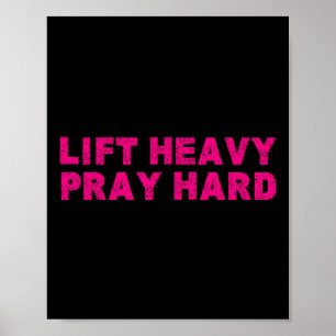 Affiche Soulever Lourd Priez Fort Fitness Bodybuilding Jés