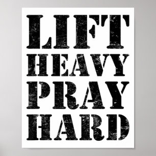 Affiche Soulever Lourd Priez Fort Gym Citation Chrétienne