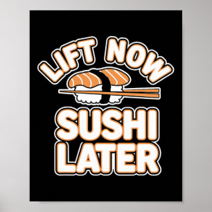 Affiche Soumettre maintenant Sushi plus tard entraînement 