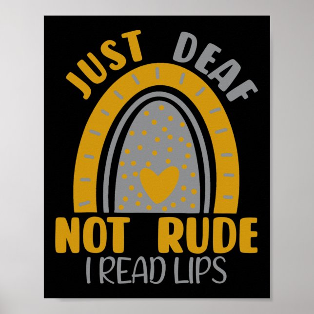 Affiche Sourd Pas Rude Arc-en-ciel Sourde Sensibilisation  (Devant)