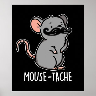 Affiche Souris Drôle Mouse Pun