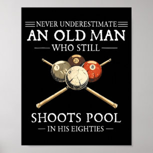 Affiche Sous-estimer un vieil homme qui joue au billard So