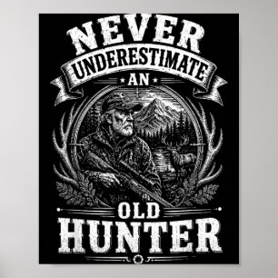 Affiche Sous-estimer un vieux chasseur chassant la nature