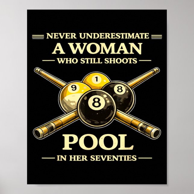 Affiche Sous-estimer une femme qui joue au billard dans le (Devant)