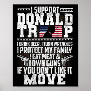 Affiche Soutenez Donald Trump Je Bois De La Bière Je Tourn