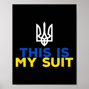 Affiche Soutenez l'Ukraine C'est Mon Costume Drapeau Ukrai