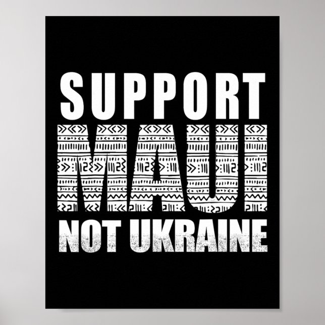 Affiche Soutenez Maui pas l'Ukraine  (Devant)