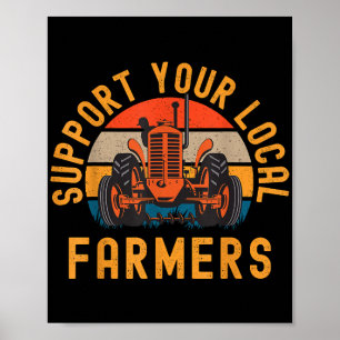 Affiche Soutenez Vos Agriculteurs Locaux, Agricole Et Ranc