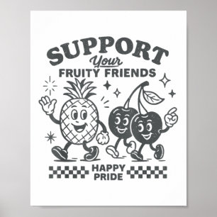 Affiche Soutenez vos amis fruités Joyeuse Fierté Lgbtq Les