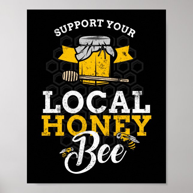 Affiche Soutenez votre apiculteur local d'abeilles à miel (Devant)