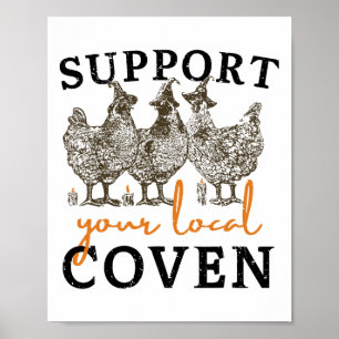 Affiche Soutenez votre four local Funny Farm sorcier poule