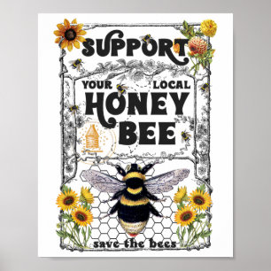 Affiche Soutenez Votre Jour des terres D'Abeille De Miel L