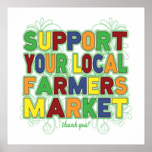 Affiche Soutenez votre marché agricole local