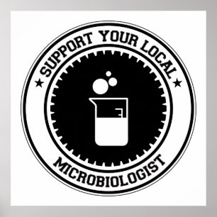 Affiche Soutenez votre microbiologiste local