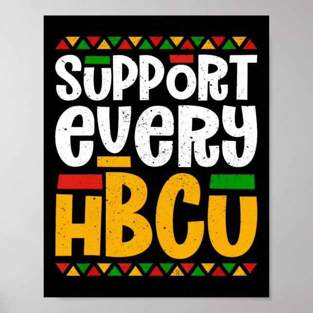 Affiche Soutien à chaque étudiant Hbcu Historical Black Co (Devant)