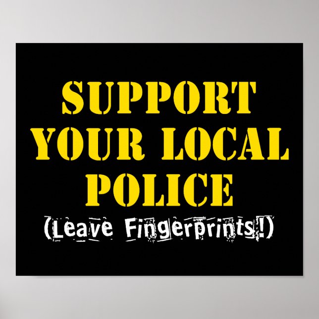 Affiche Soutien à votre police locale - laissez des emprei (Devant)