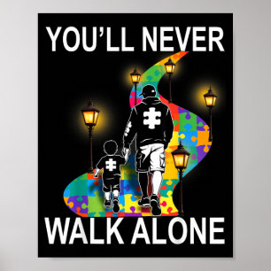 Affiche Soutien Papa Autisme Seul Puzzle Vous ne marcherez