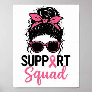 Affiche Soutien Squad Messy Bun Pink Warrior Cancer du sei