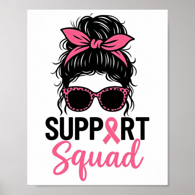 Affiche Soutien Squad Messy Bun Pink Warrior Cancer du sei (Devant)