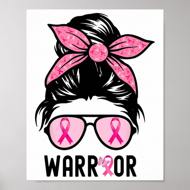 Affiche Soutien Squad Messy Bun Pink Warrior Cancer du sei (Devant)