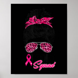 Affiche Soutien Squad Messy Bun Pink Warrior Cancer du sei